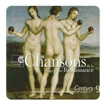 CD Various: Chansons De La Renaissance (Songs Of The Renaissance)