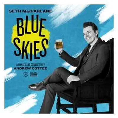 LP Seth MacFarlane: Blue Skies