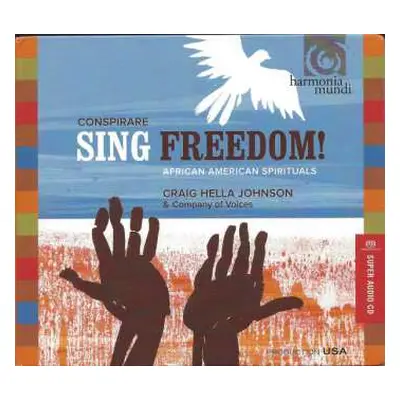 SACD Conspirare: Sing Freedom! (African American Spirituals)