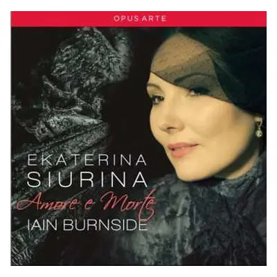 CD Iain Burnside: Amore E Morte