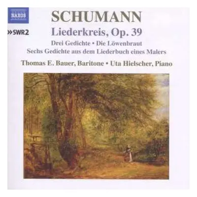 CD Robert Schumann: Liederkreis Op.39 Nach Eichendorff