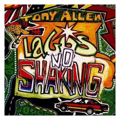 2LP Tony Allen: Lagos No Shaking