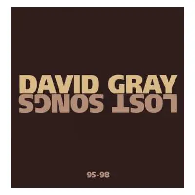 CD David Gray: Lost Songs 95-98