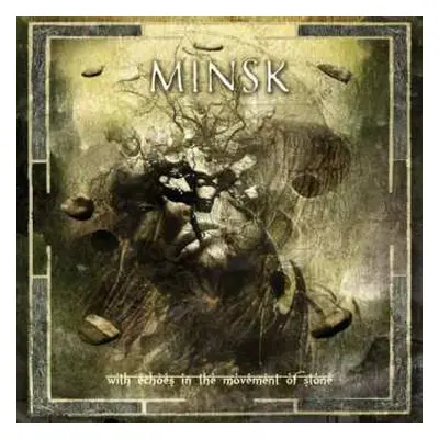 CD Minsk: With Echoes In The Movement Of Stone