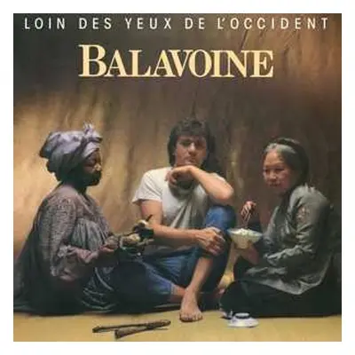 LP Daniel Balavoine: Loin Des Yeux De L'Occident