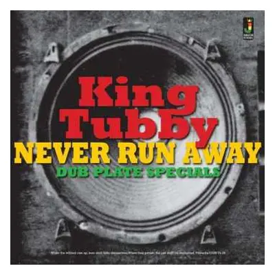 LP King Tubby: Never Run Away - Dub Plate Specials