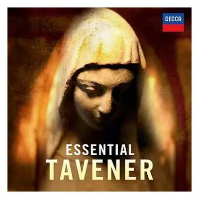 CD J. Tavener: Essential Tavener