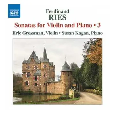 CD Ferdinand Ries: Sonatas for Violin and Piano • 3