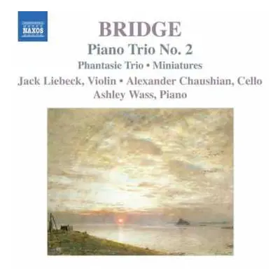 CD Frank Bridge: Piano Trio No. 2 / Phantasie Trio · Miniatures