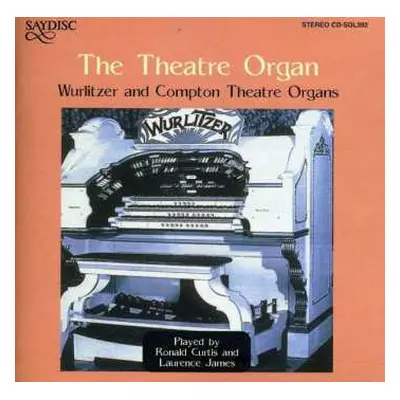 CD Laurence James: The Theatre Organ