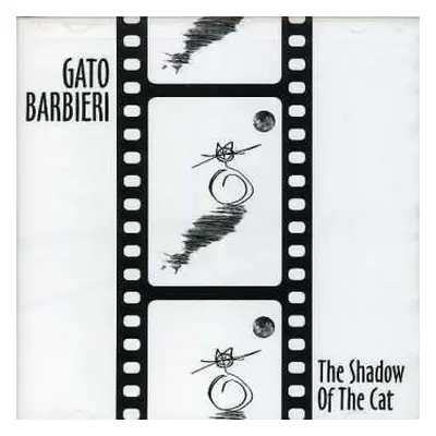 CD Gato Barbieri: The Shadow Of The Cat