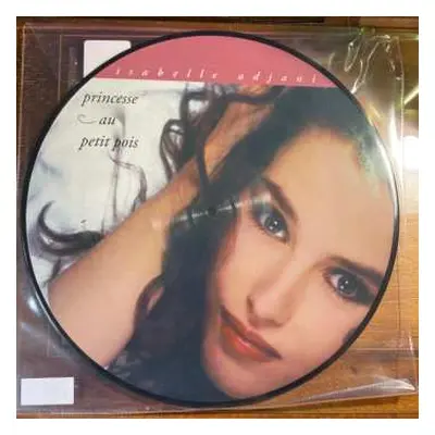 LP Isabelle Adjani: Princesse Au Petit Pois PIC | LTD