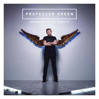 CD Professor Green: Growing Up In Public