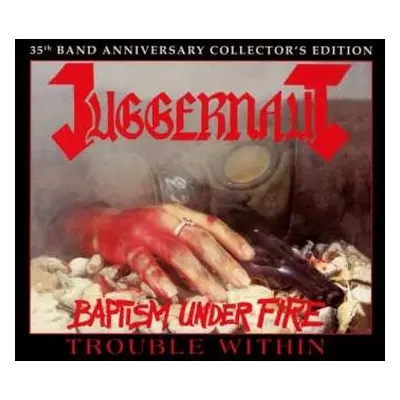 2CD Juggernaut: Baptism Under Fire / Trouble Within