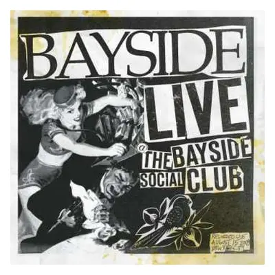 CD Bayside: Live @ The Bayside Social Club