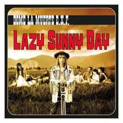 LP Dome La Muerte E.X.P.: Lazy Sunny Day LTD