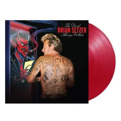 LP Brian Setzer: The Devil Always Collects (transparent Red Vinyl)