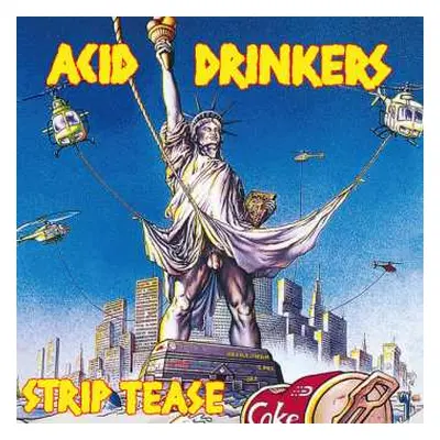 LP Acid Drinkers: Strip Tease