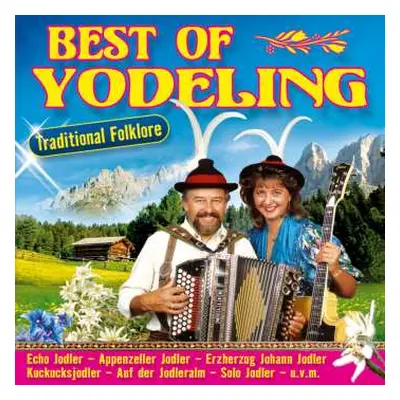 CD Various: Best Of Yodeling - Traditional Folklore