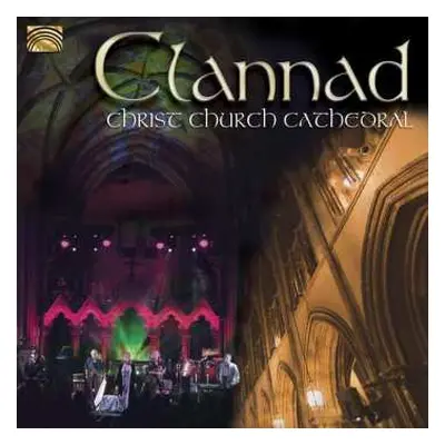 CD Clannad: Christ Church Cathedral