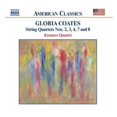 CD Gloria Coates: String Quartets Nos. 2, 3, 4, 7 And 8