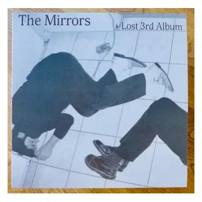 LP The Mirrors: Lost 3rd Album LTD