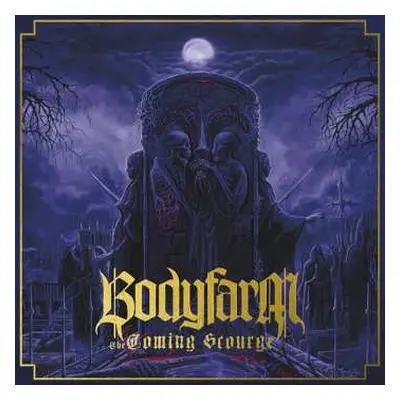 LP Bodyfarm: The Coming Scourge CLR | LTD | NUM