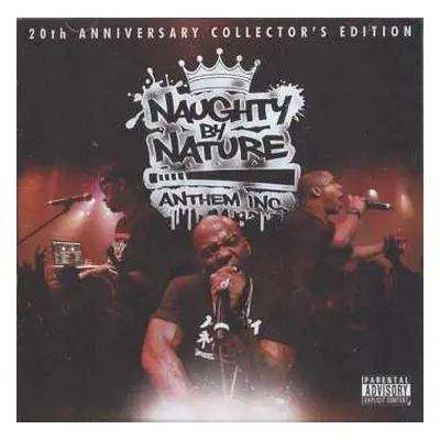 CD Naughty By Nature: Anthem Inc.