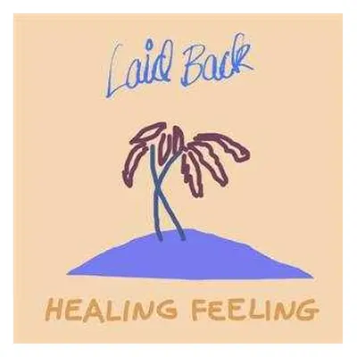 CD Laid Back: Healing Feeling