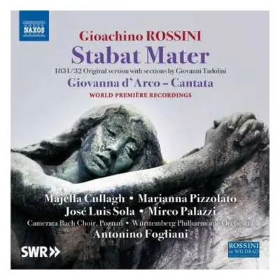 CD Gioacchino Rossini: Kantate "giovanna D'arco"