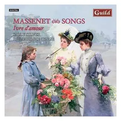 CD Jules Massenet: Lieder