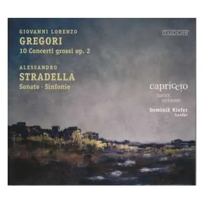 CD Alessandro Stradella: 10 Concerti Grossi Op. 2 / Sonate • Sinfonie