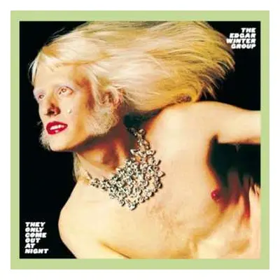 CD The Edgar Winter Group: They Only Come Out At Night