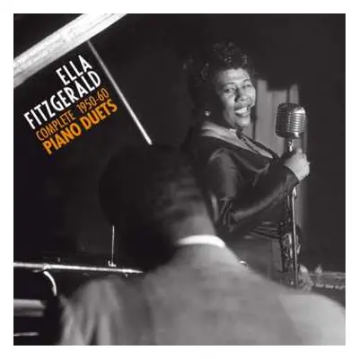 2CD Ella Fitzgerald: Complete 1950-1960 Piano Duets