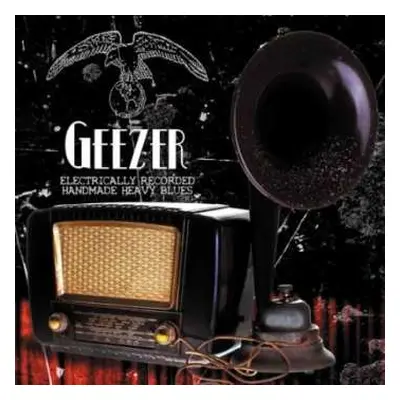 CD Geezer: Electrically Recorded Handmade Heavy Blues