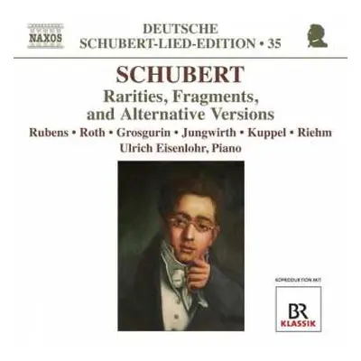 CD Franz Schubert: Rarities, Fragments, And Alternative Versions