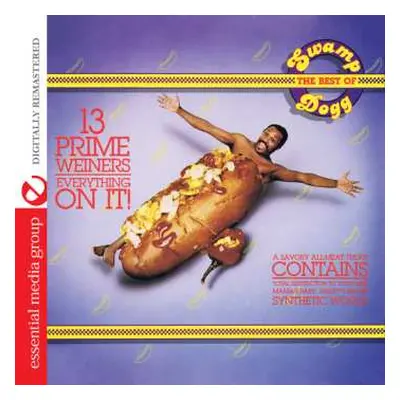 CD Swamp Dogg: 13 Prime Weiners - Everything On It: Best Of Swamp