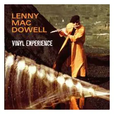 LP Lenny Mac Dowell: Vinyl Experience