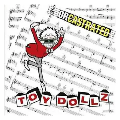 LP Toy Dolls: Orcastrated LTD | CLR