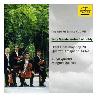 CD Felix Mendelssohn-Bartholdy: Octet E Flat Major Op. 20, Quartet D Major Op. 44 No. 1