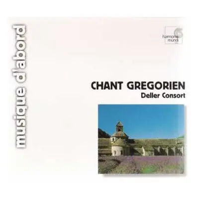 CD Deller Consort: Chant Grégorien: Répons Et Monodies Gallicanes