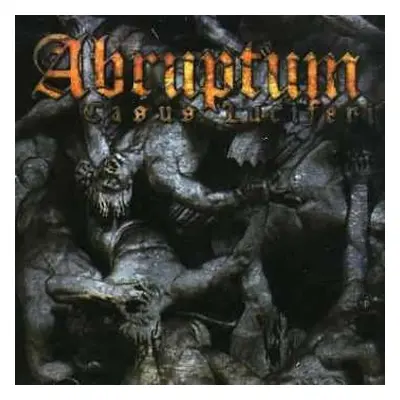 CD Abruptum: Casus Luciferi