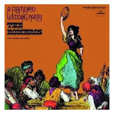 LP The Romeros: A Flamenco Wedding Party