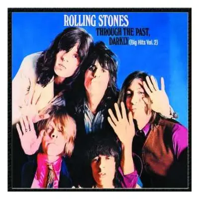 CD The Rolling Stones: Through The Past, Darkly (Big Hits Vol. 2)