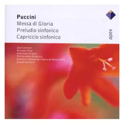 CD Giacomo Puccini: Messa Di Gloria / Preludio Sinfonico / Capriccio Sinfonico