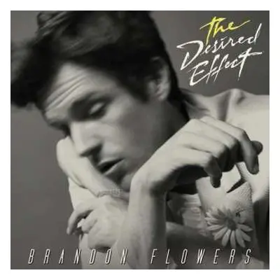 CD Brandon Flowers: The Desired Effect