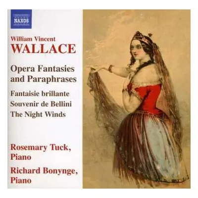 CD William Vincent Wallace: Opern-fantasien & Paraphrasen