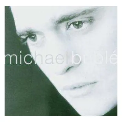 CD Michael Bublé: Michael Bublé