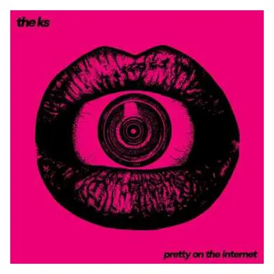 LP The K's: Pretty On The Internet