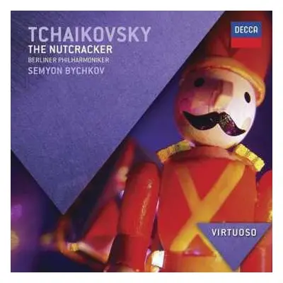 2CD Pyotr Ilyich Tchaikovsky: The Nutcracker / Der Nussknacker / Casse-Noisette